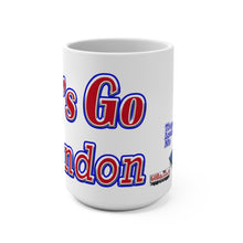 Load image into Gallery viewer, Let&#39;s Go Brandon - They Love Me - Mug 15oz
