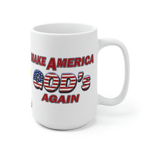 Load image into Gallery viewer, Make America GOD&#39;s Again Mug (15oz)
